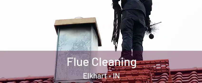  Flue Cleaning Elkhart - IN